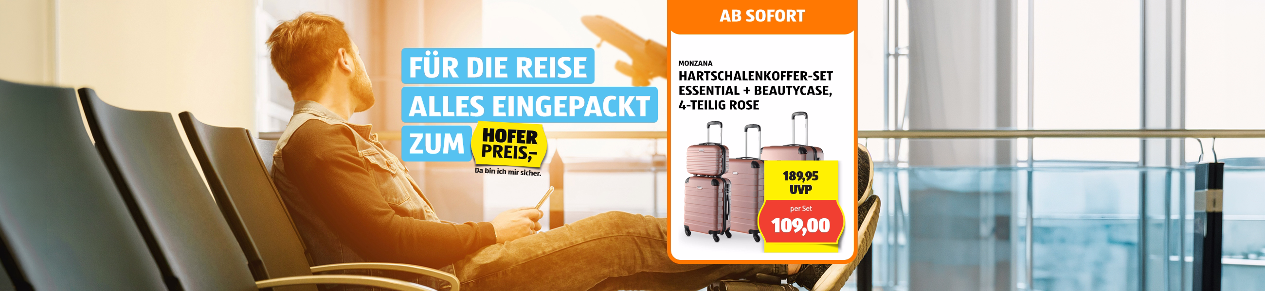 Alles f&uuml;r die Reise eingepackt zum HOFER Preis