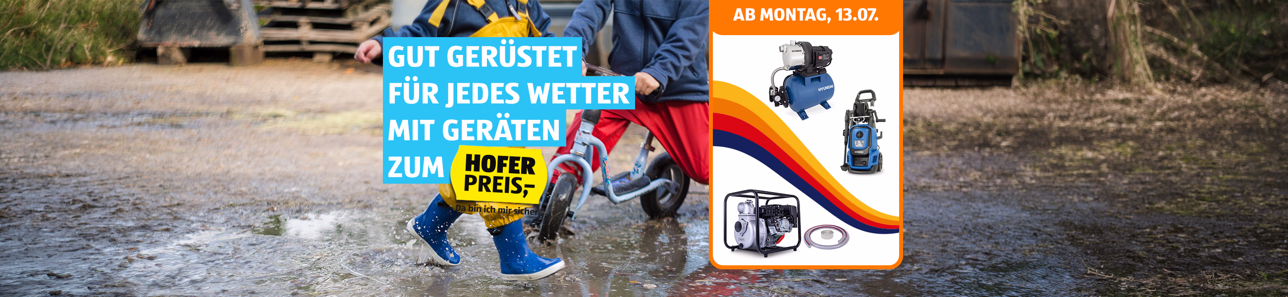 Gut ger&uuml;stet f&uuml;r jedes Wetter mit Ger&auml;ten zum HOFER Preis